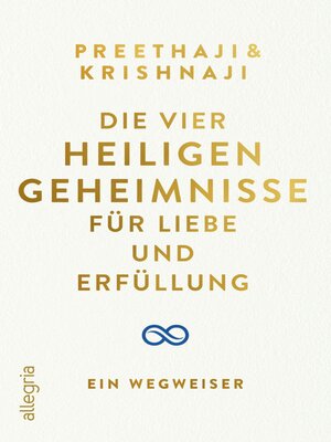 cover image of Die Vier Heiligen Geheimnisse für Liebe und Erfüllung